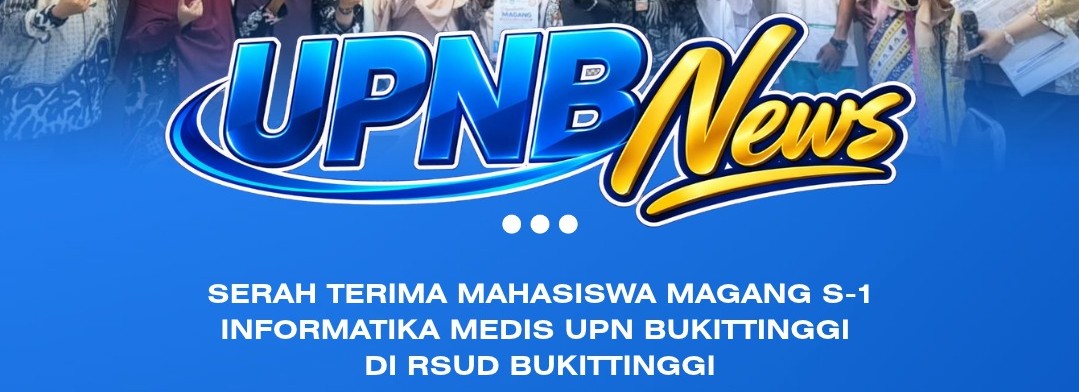 Serah Terima Mahasiswa Magang Prodi S1 Informatika Medis di RSUD Bukittinggi